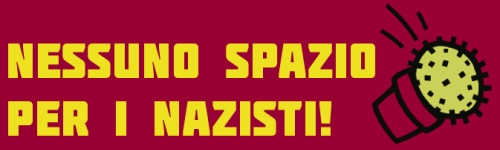Kein Ort fuer Nazis - Nessuno spazio per i nazisti